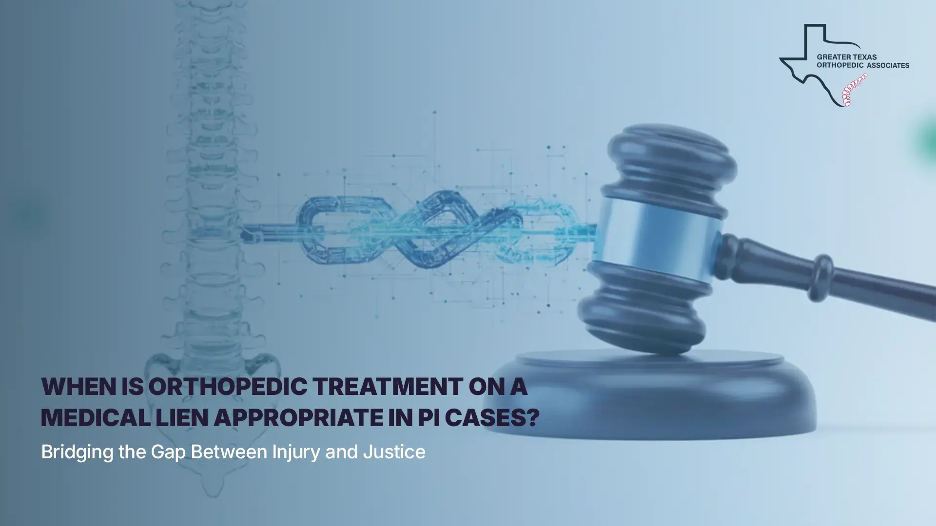 When Is Orthopedic Treatment on a Medical Lien Appropriate in PI Cases