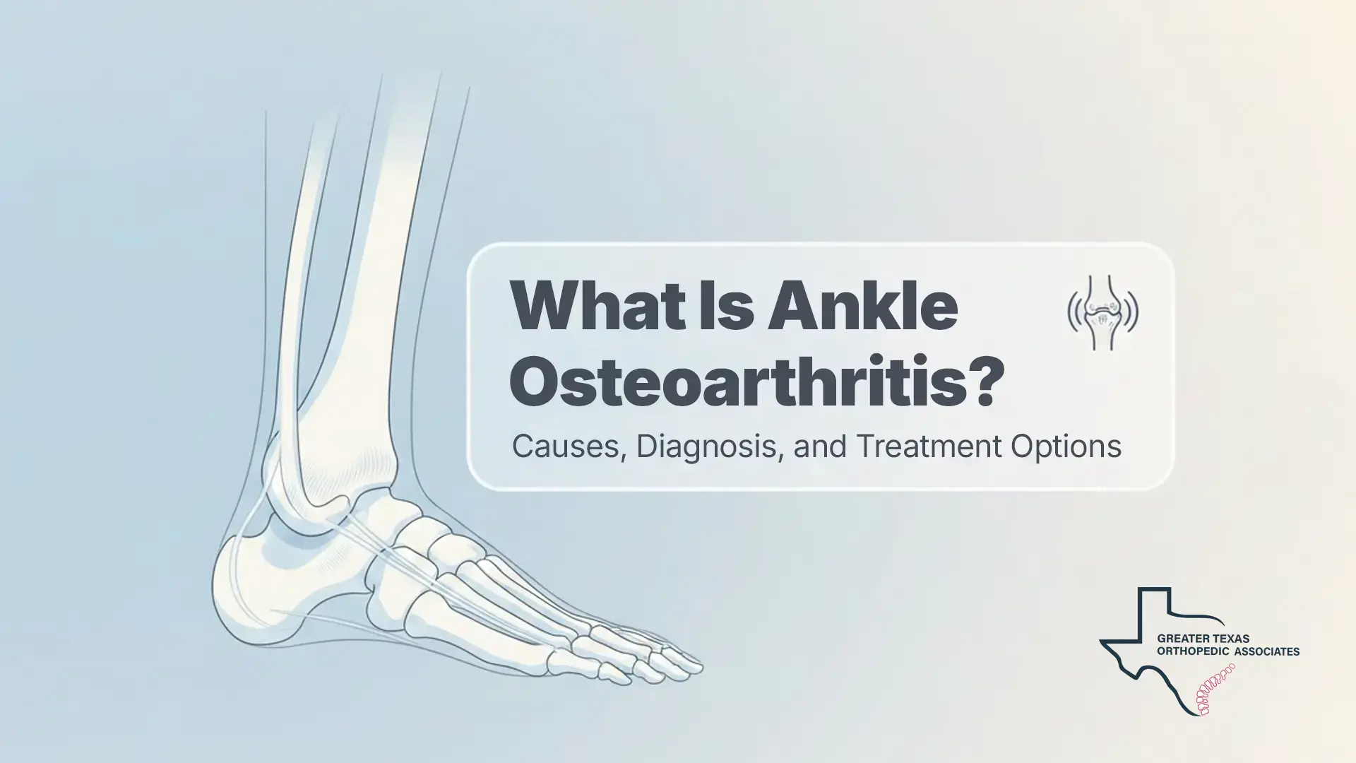 What Is Ankle Osteoarthritis?