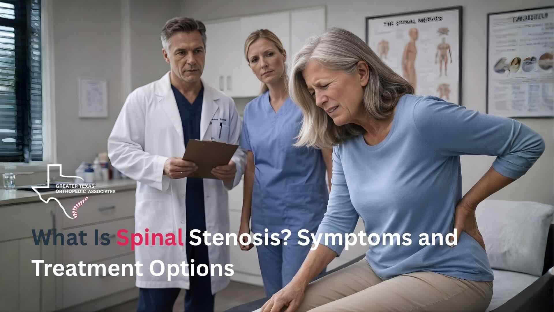 What Is Spinal Stenosis Symptoms, Causes, and Treatment Options